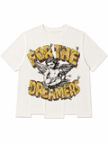 For The Dreamers Tee